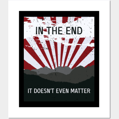 The End - It doesn’t matter
